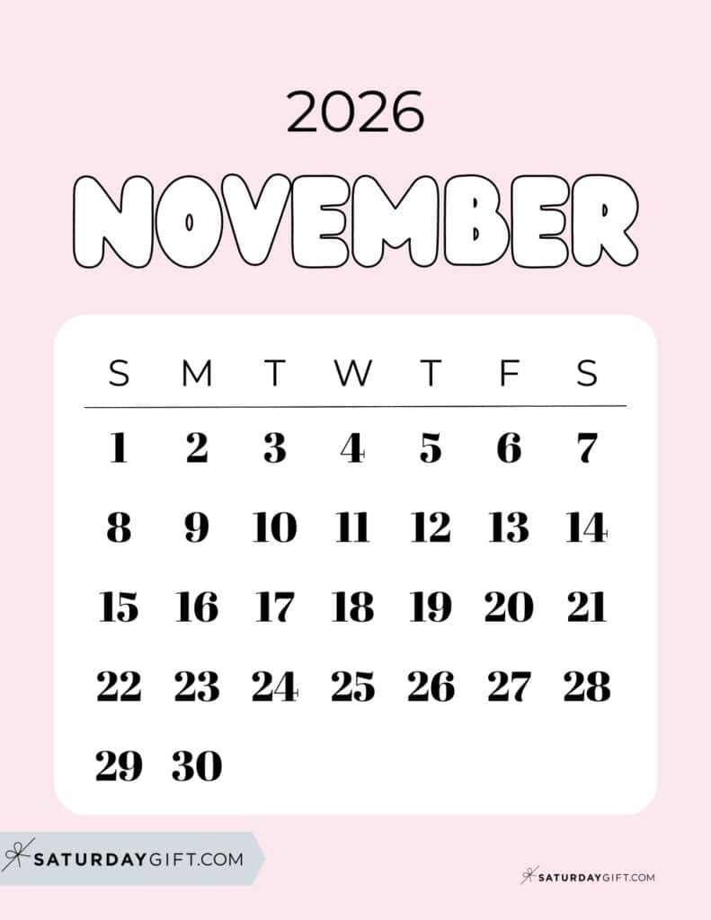 November 2026 Calendars 23 Cute Free Printable PDFs By SaturdayGift