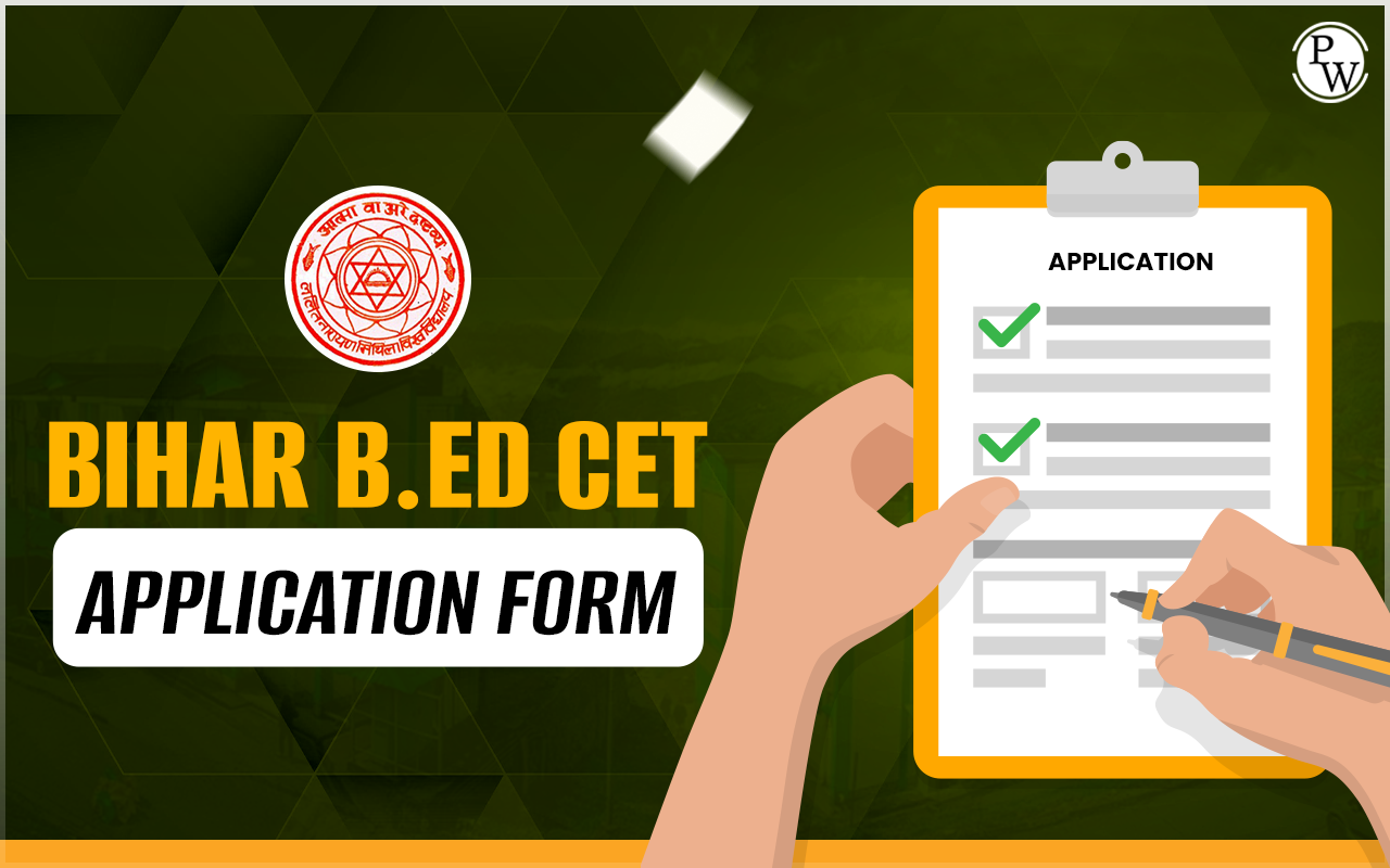 Bihar B Ed CET Application Form 2025 Out Apply Now