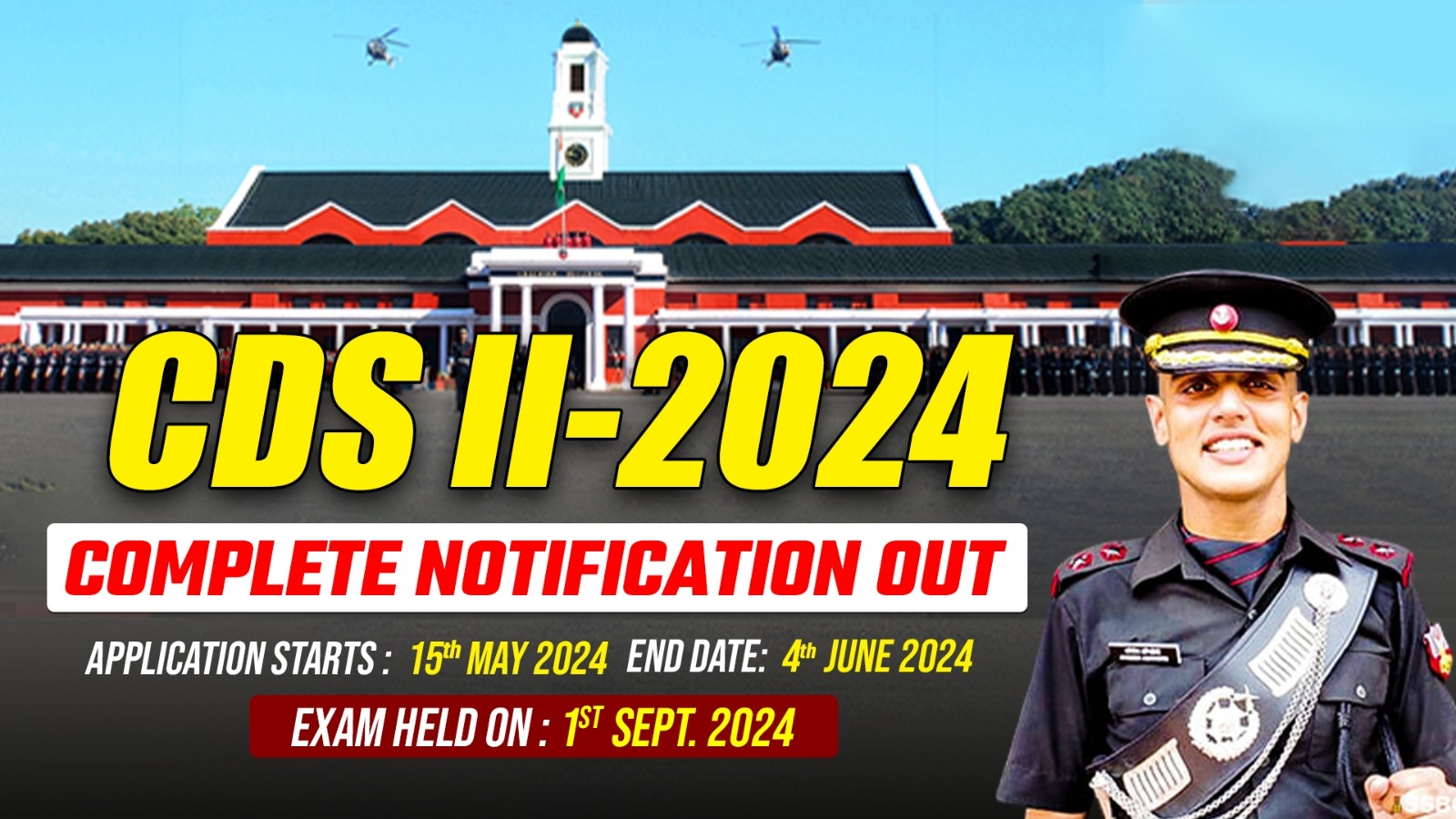 CDS 2 2024 Form Notification Out Trishul Defence Academy