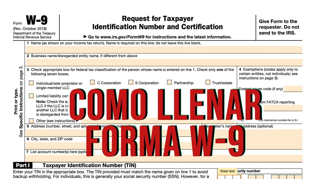 Como Llenar W9 El Formul rio W 9 How To Complete A IRS W 9 Form La Forma W 9