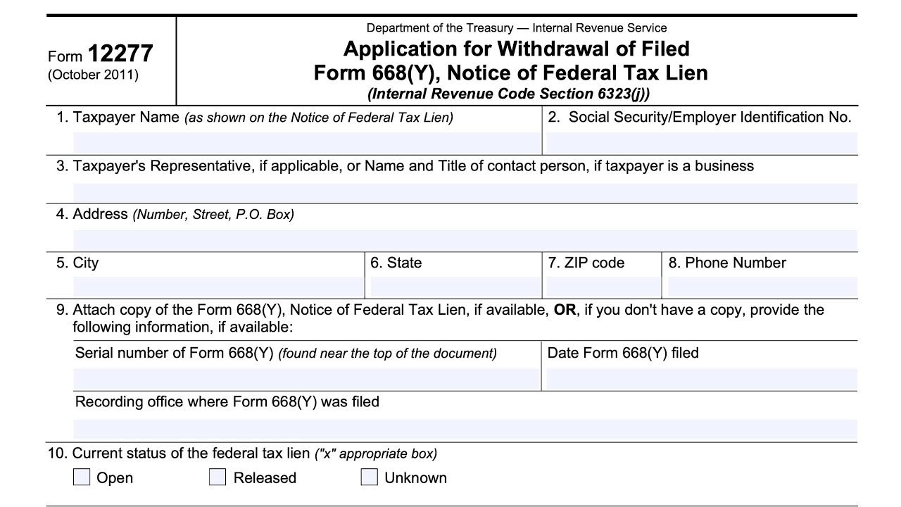 IRS Form 12277 Walkthrough Application For Withdrawal Of Filed Notice Of Federal Tax Lien