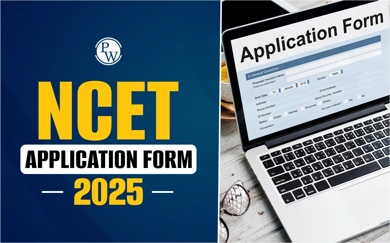NCET Application Form 2025 Apply Online Registration Fee Test 