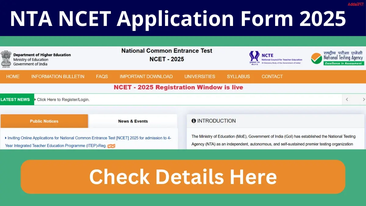 NCET Application Form 2025 Correction Window Open