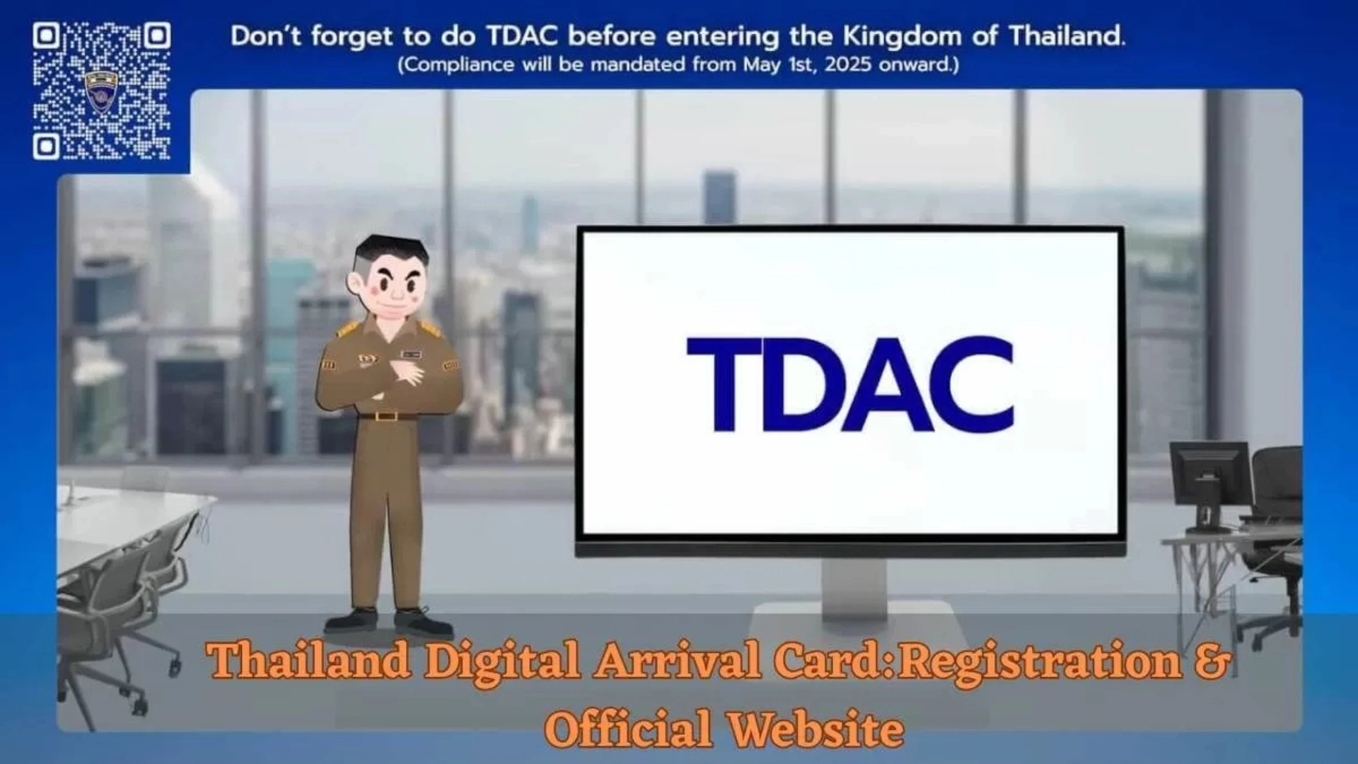 Thailand Digital Arrival Card TDAC For 2025