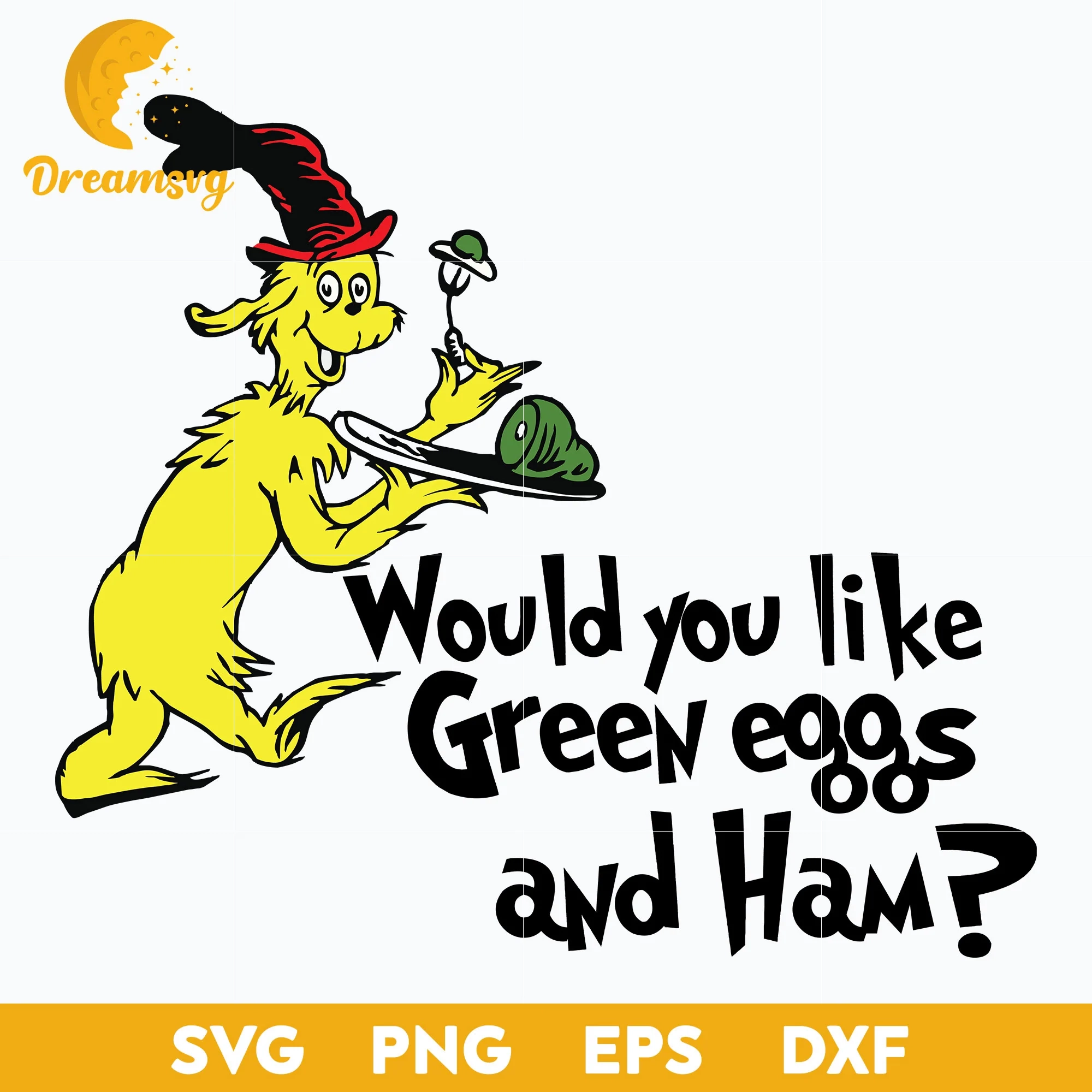 Would You Like Green Eggs And Ham SVG Dr Seuss SVG DreamSVG Store