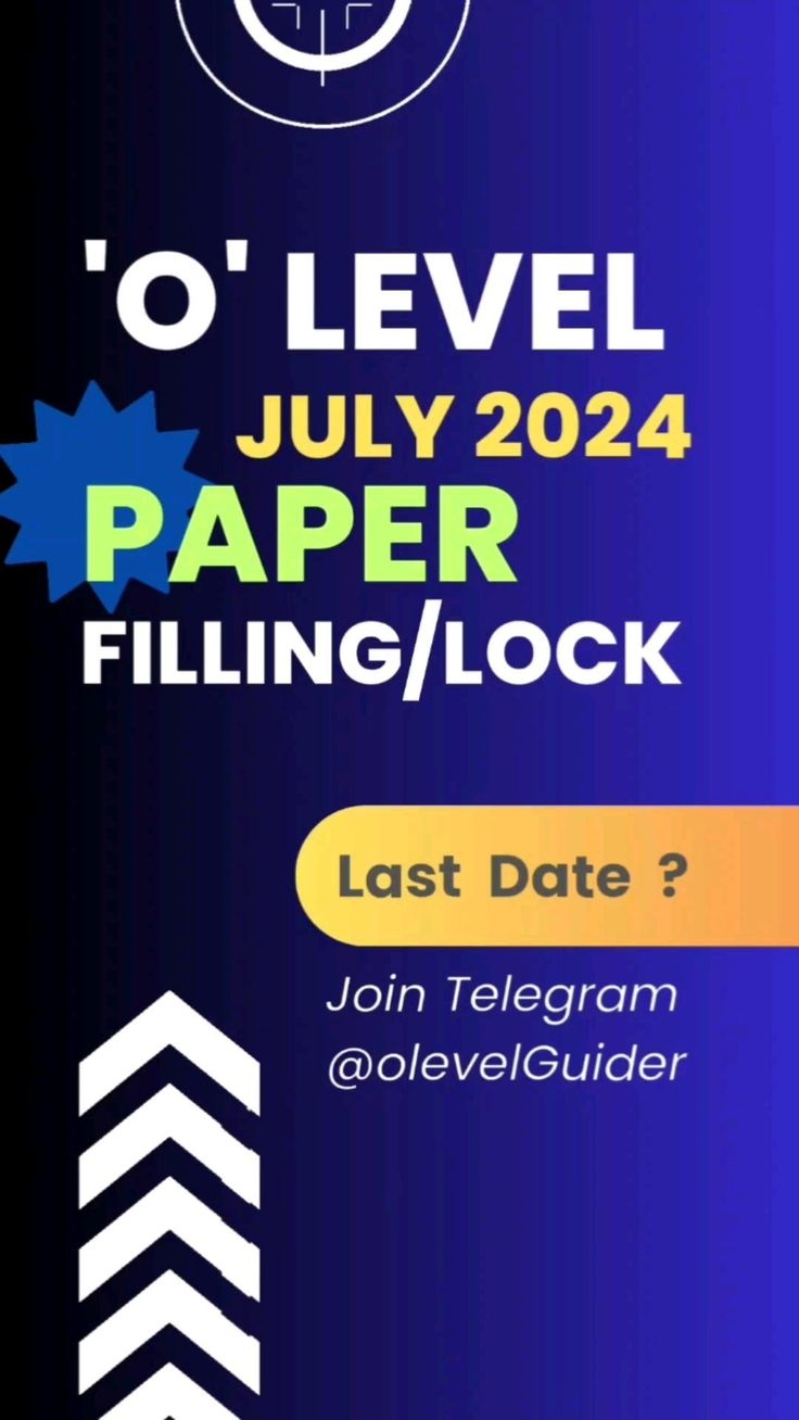 o level paper lock july 2024 last date o level exam form july 2024 olevelform olevelpaperlock